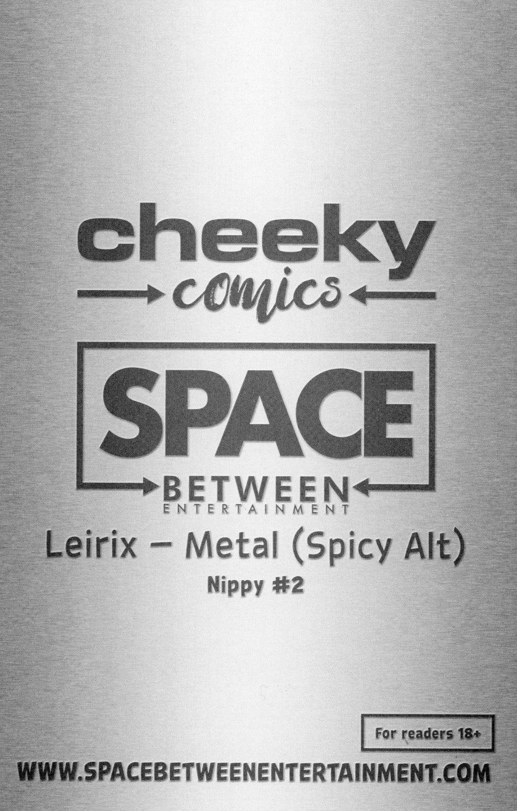 Nippy #2 METAL Cover Spicy Variant By Leirix Cheeky Comics