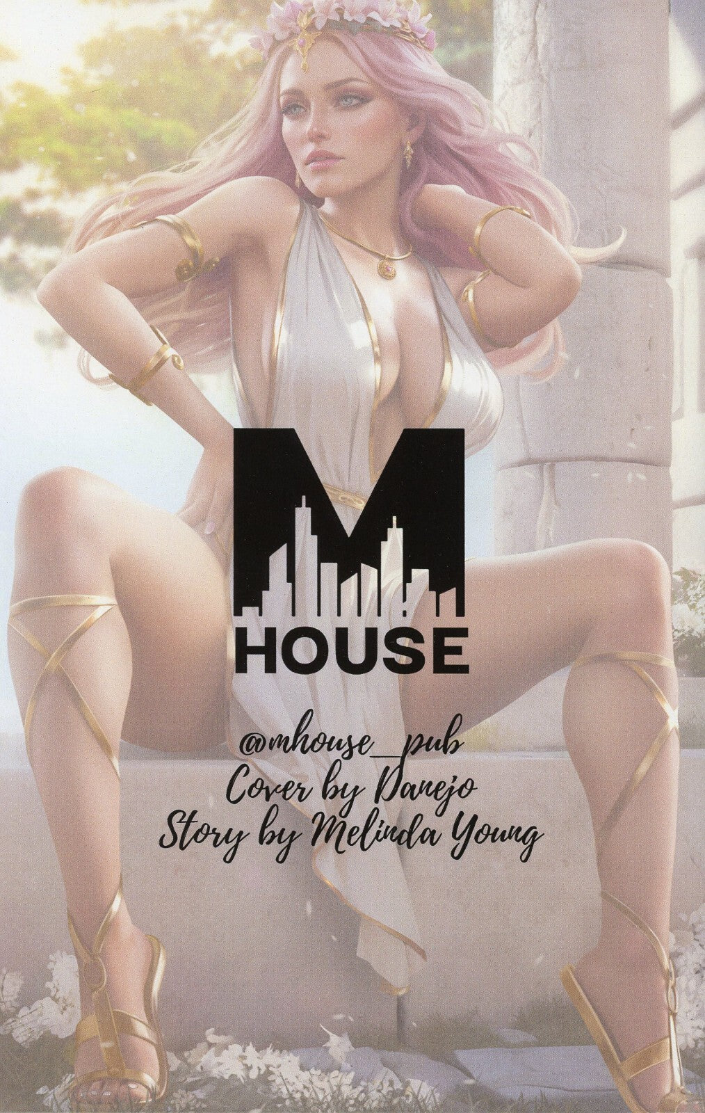 M HOUSE #1 WOMAN OF WAR APHRODITE DANEJO EXCLUSIVE VIRGIN Variant