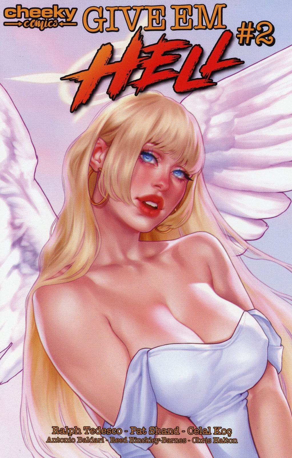 Give EM Hell #2 Cover B By OthalaM Sweet Exclusive Variant Ltd 100